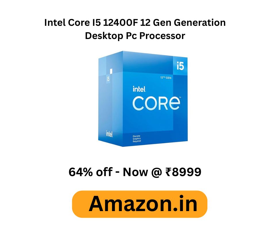 Intel Core I5 12400F 12 Gen Generation Desktop Pc Processor
